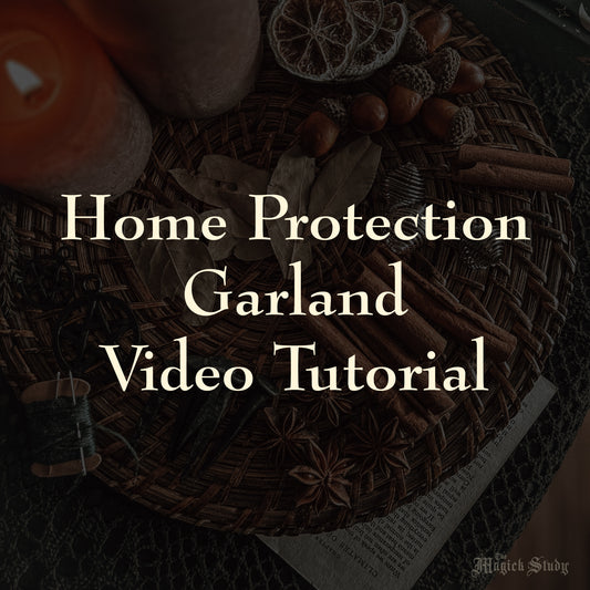 Home Protection Garland - Video Tutorial